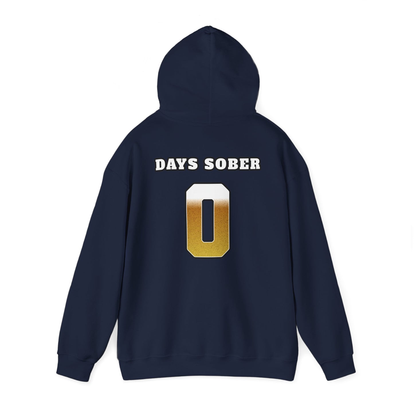 Zero Days Sober Hoodie
