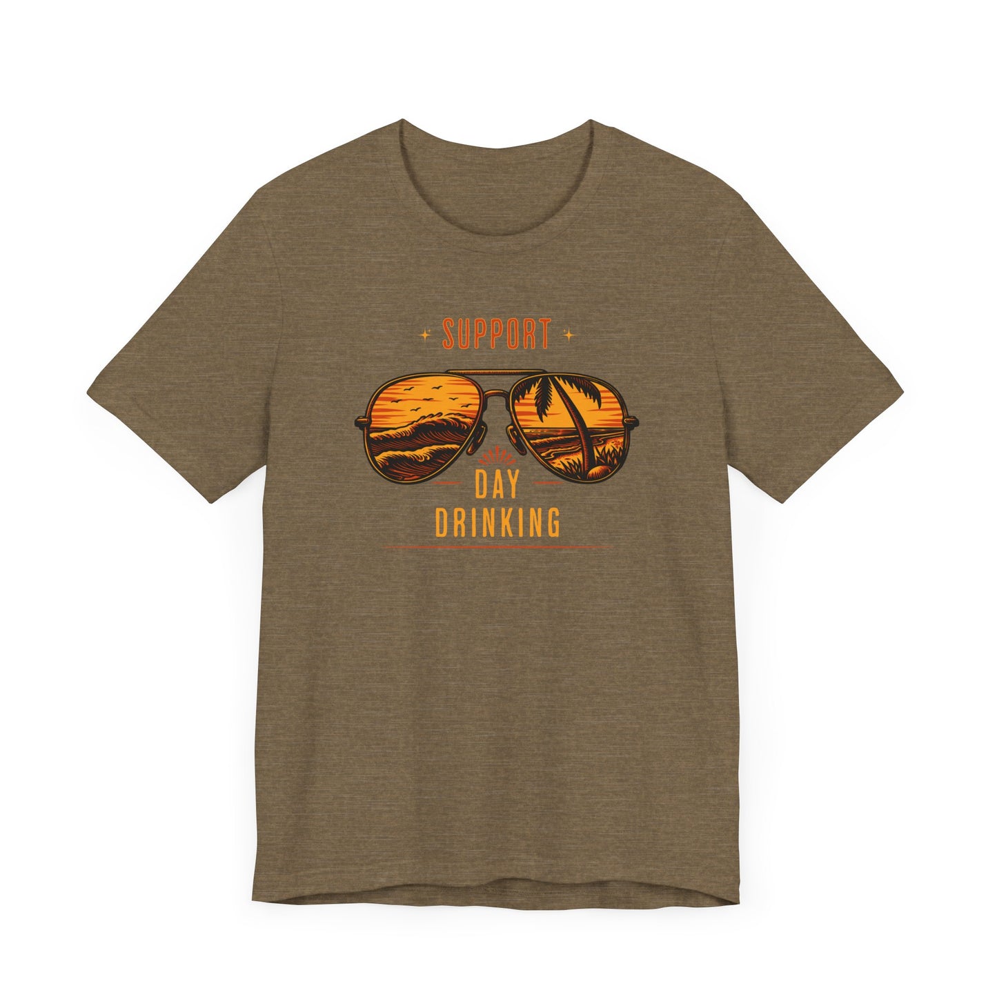 Support Day Drinking T Shirt