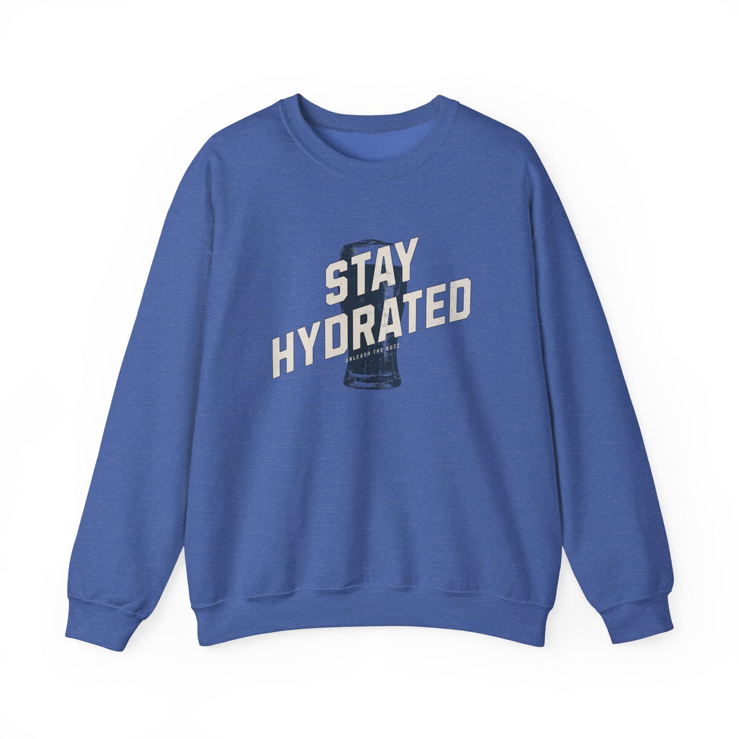 Stay Hydrated Sweatshirt
