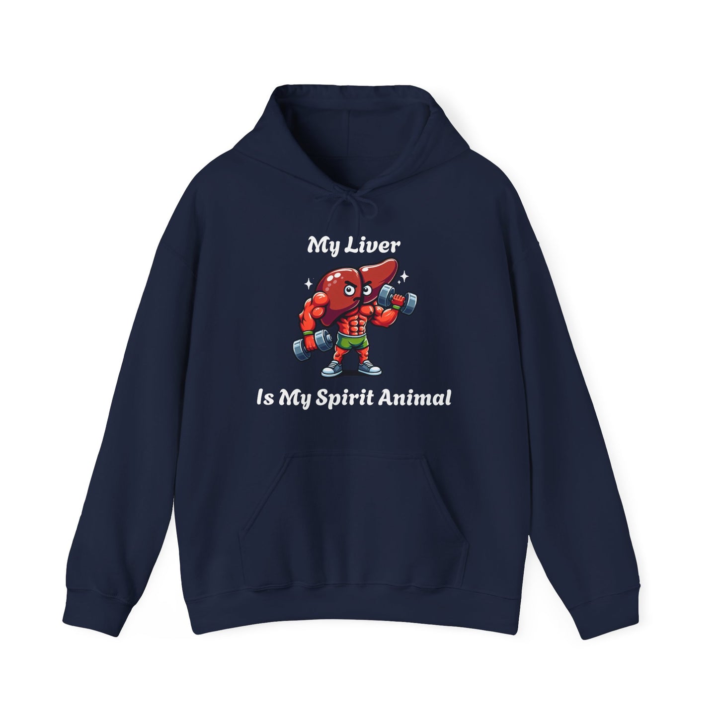 My Liver Is My Spirit Animal Hoodie