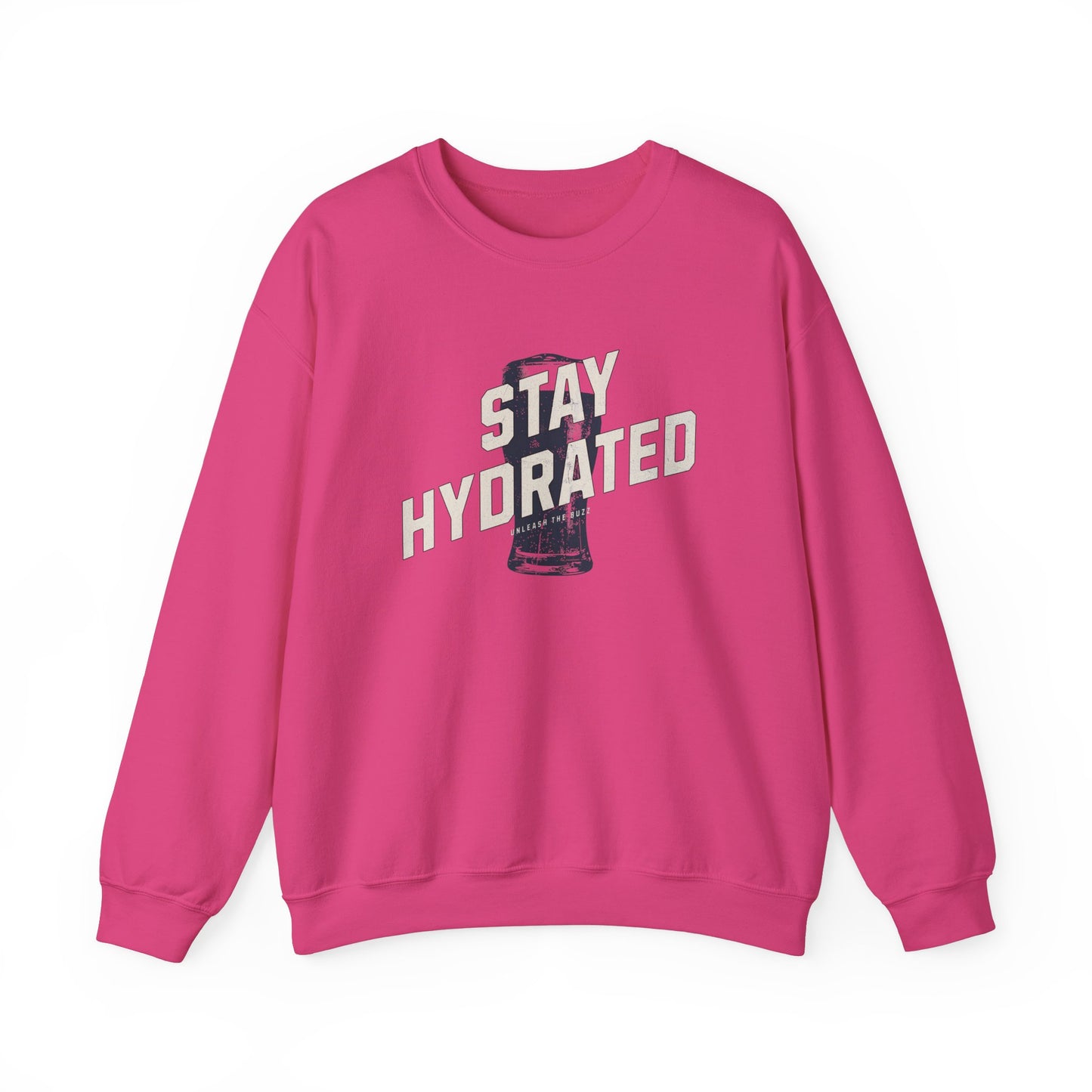 Stay Hydrated Sweatshirt