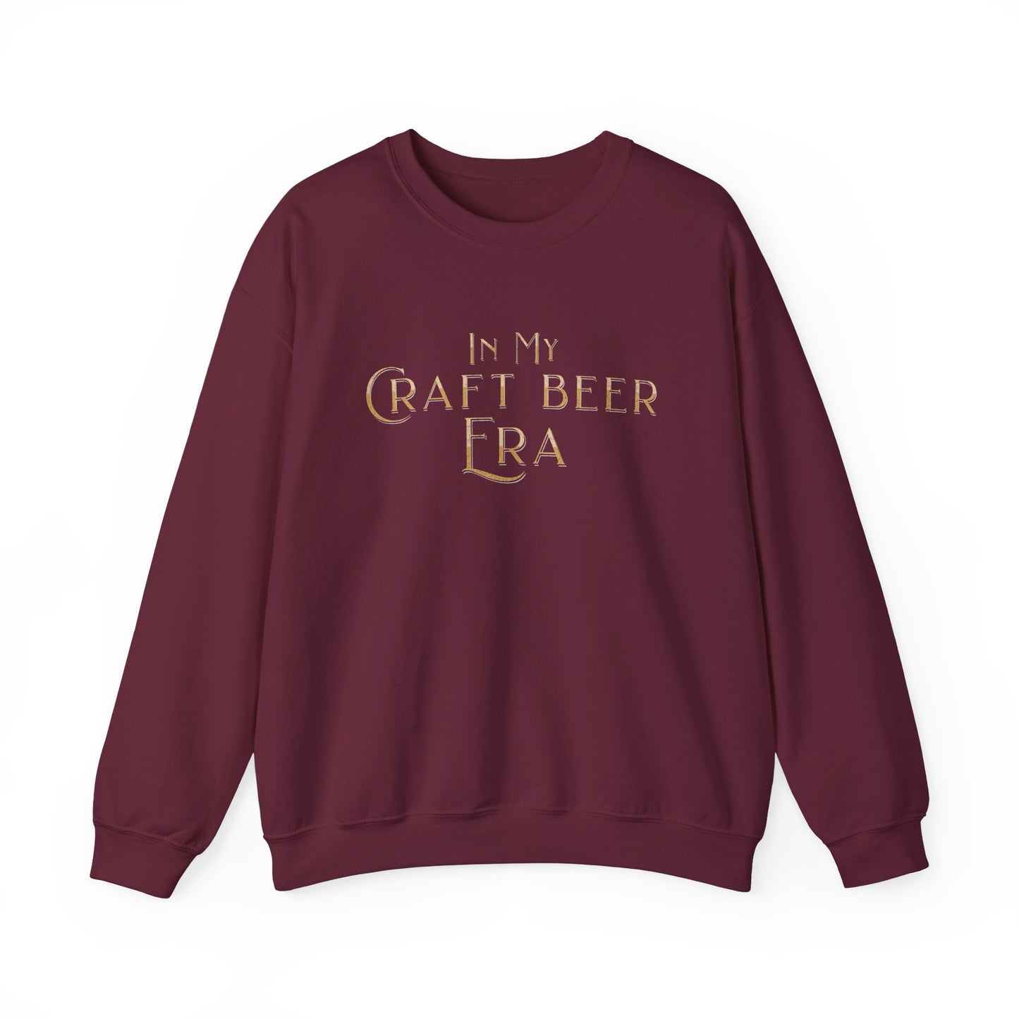In My Craft Beer Era Sweat Shirt