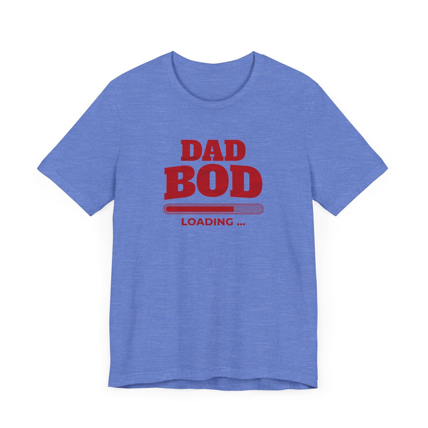 Dad Bod Loading T-Shirt