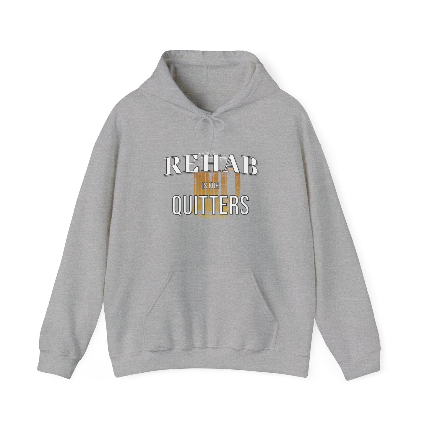 Rehab Is For Quitters Hoodie