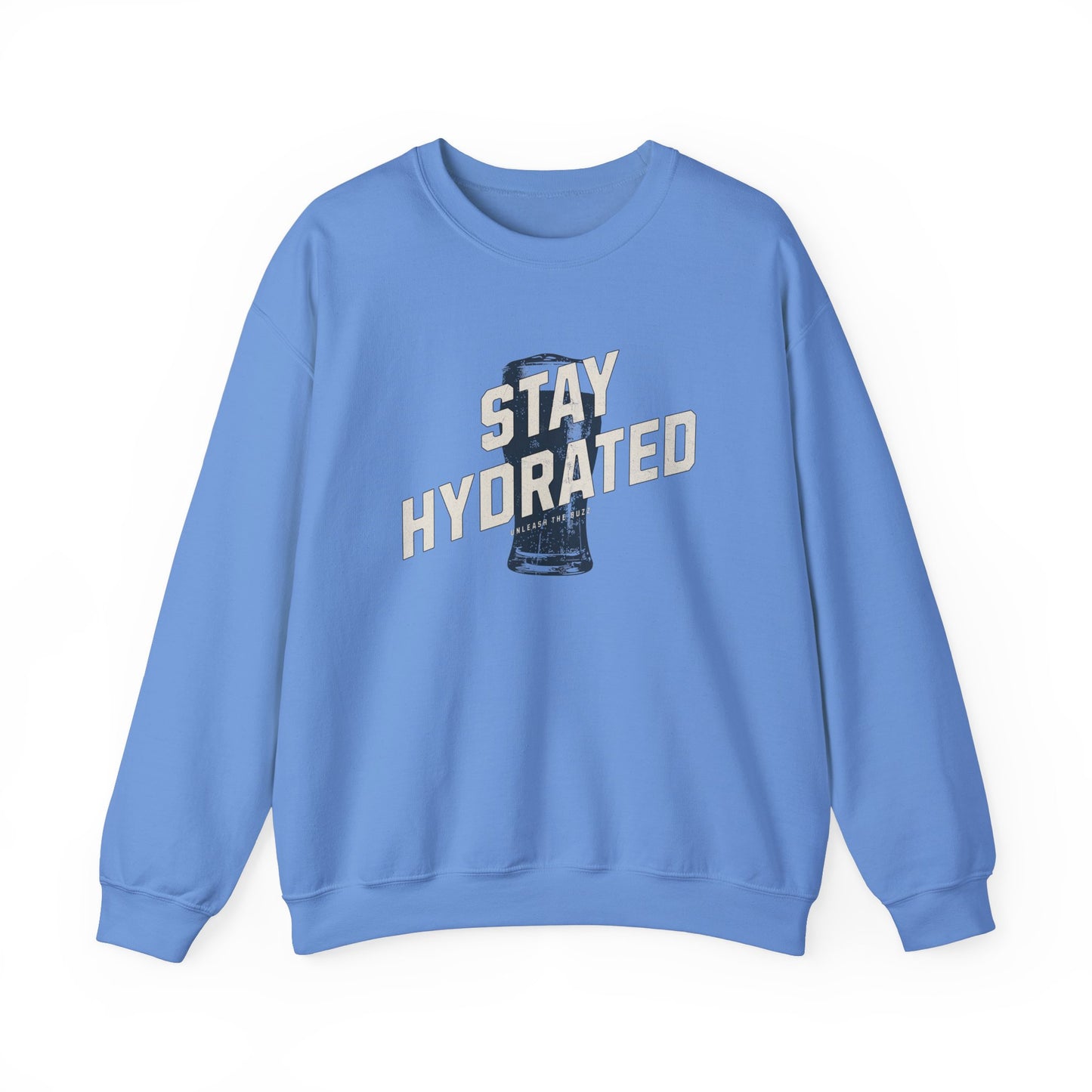 Stay Hydrated Sweatshirt