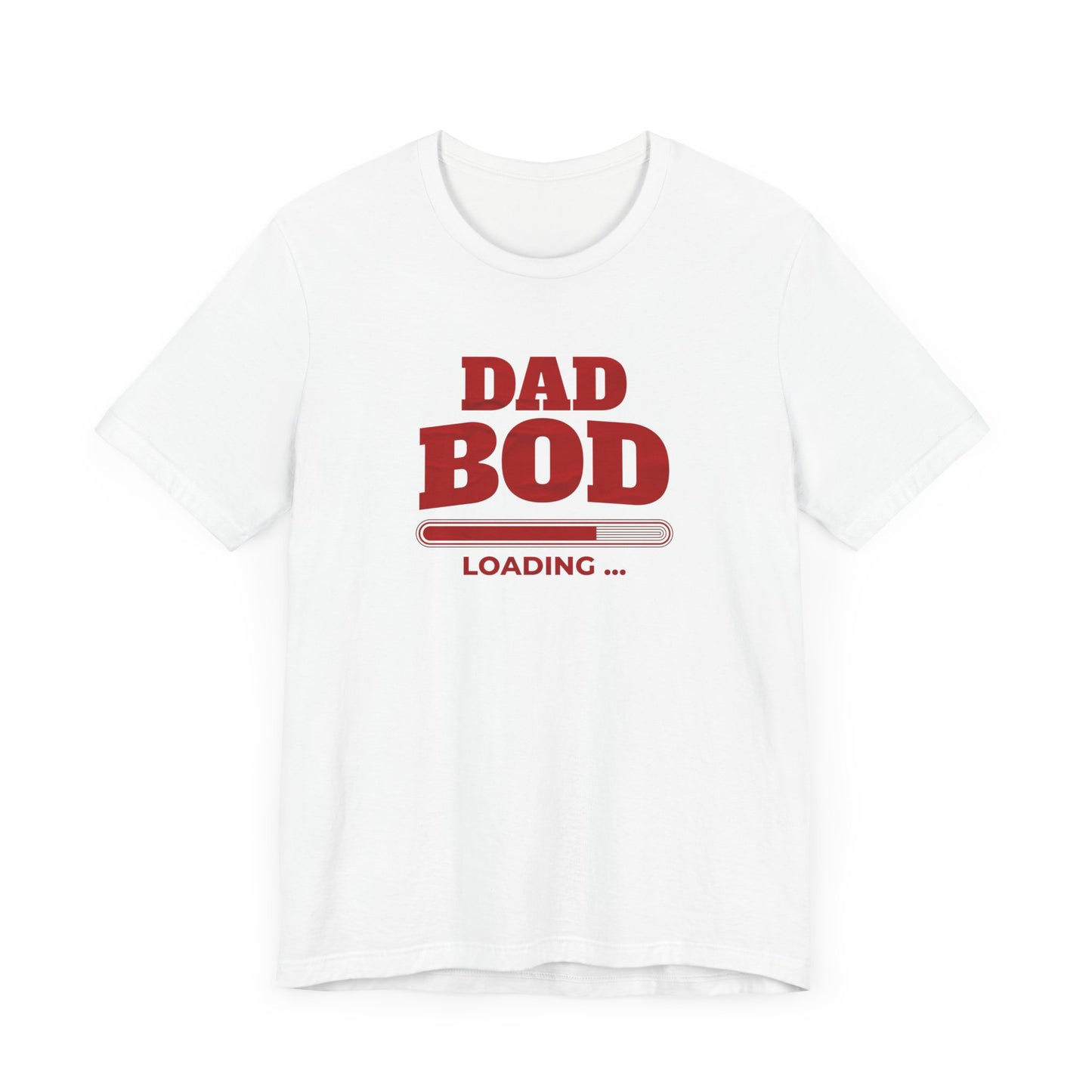 Dad Bod Loading T-Shirt