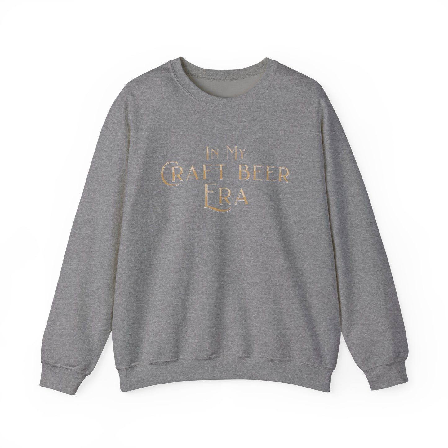 In My Craft Beer Era Sweat Shirt