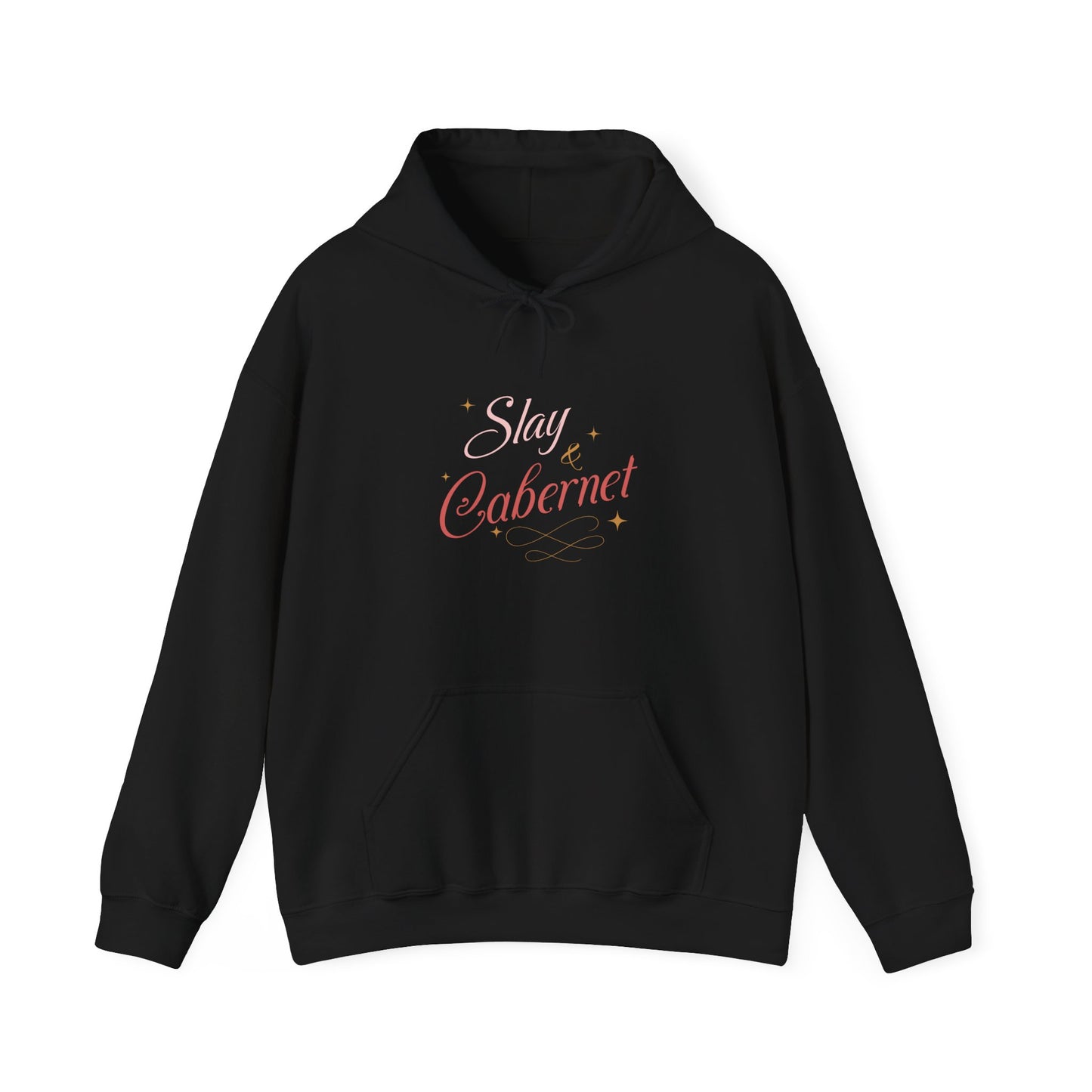 Slay & Cabernet Hoodie