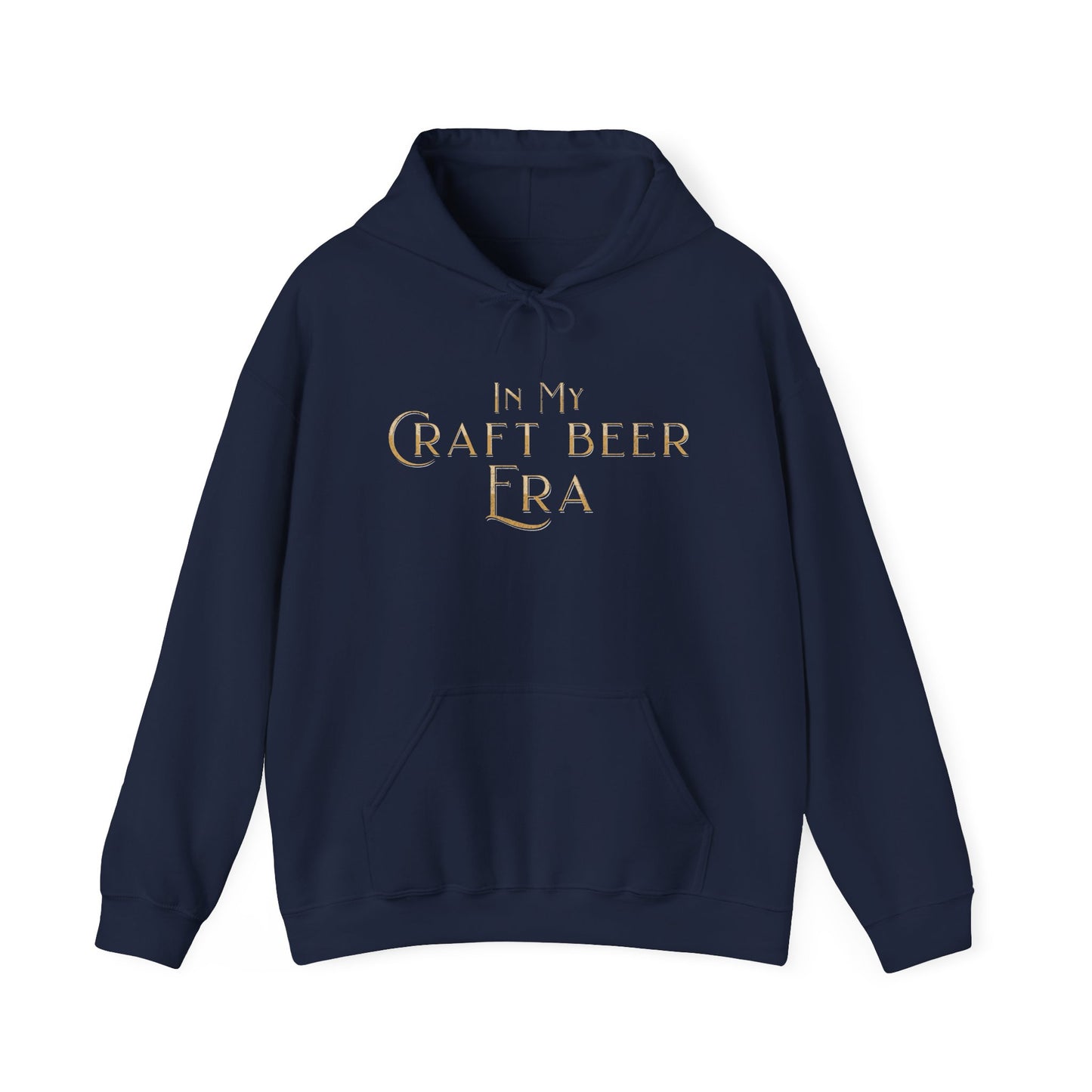 In My Craft Beer Era Hoodie