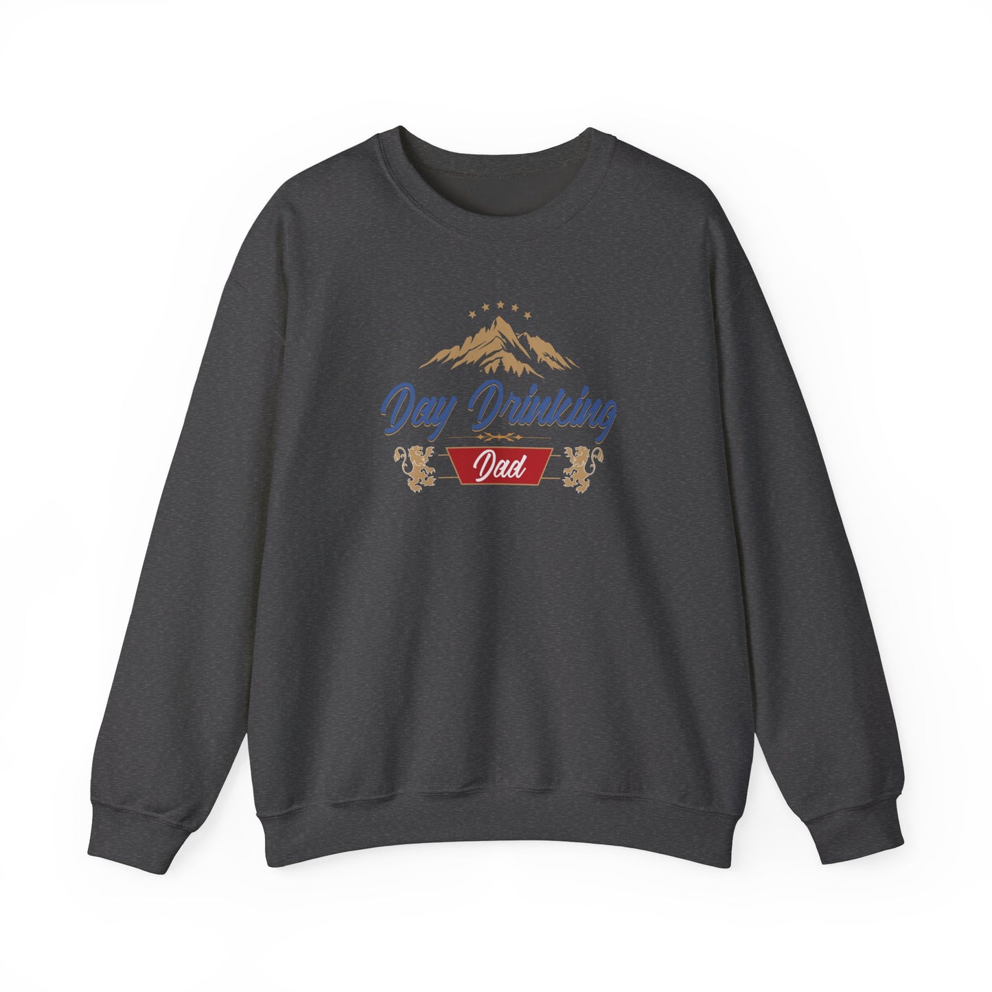 Day Drinking Dad Sweat Shirt