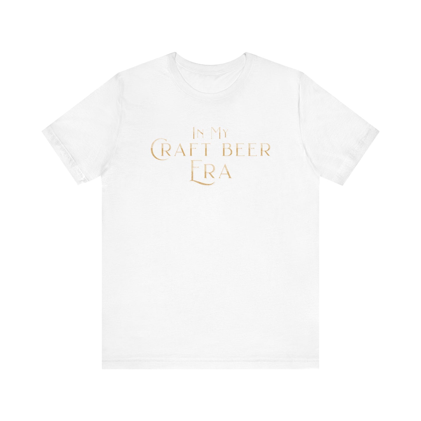 In My Craft Beer Era T-Shirt