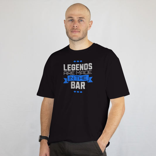 Legends Are Made In The Bar T-Shirt