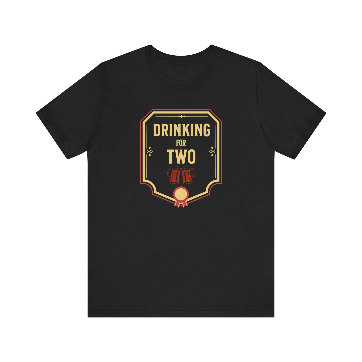 Drinking For Two T-shirt
