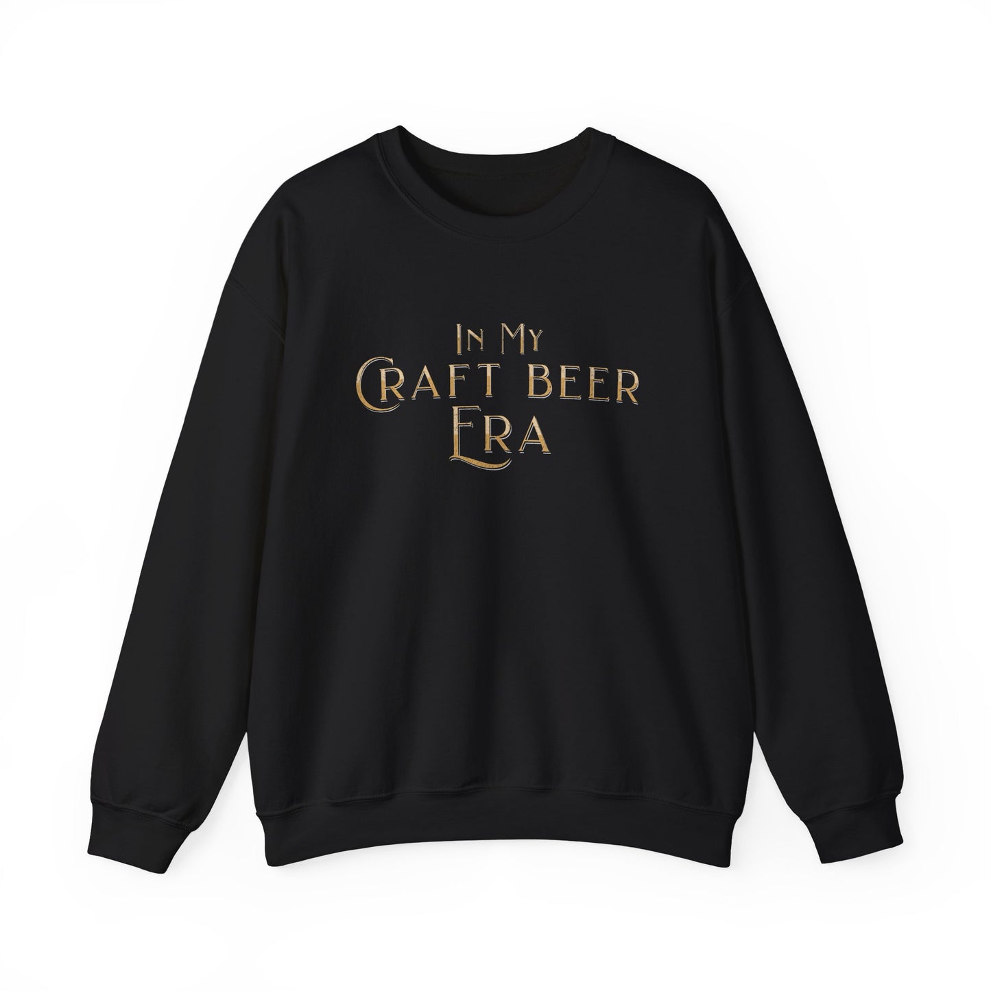 In My Craft Beer Era Sweat Shirt