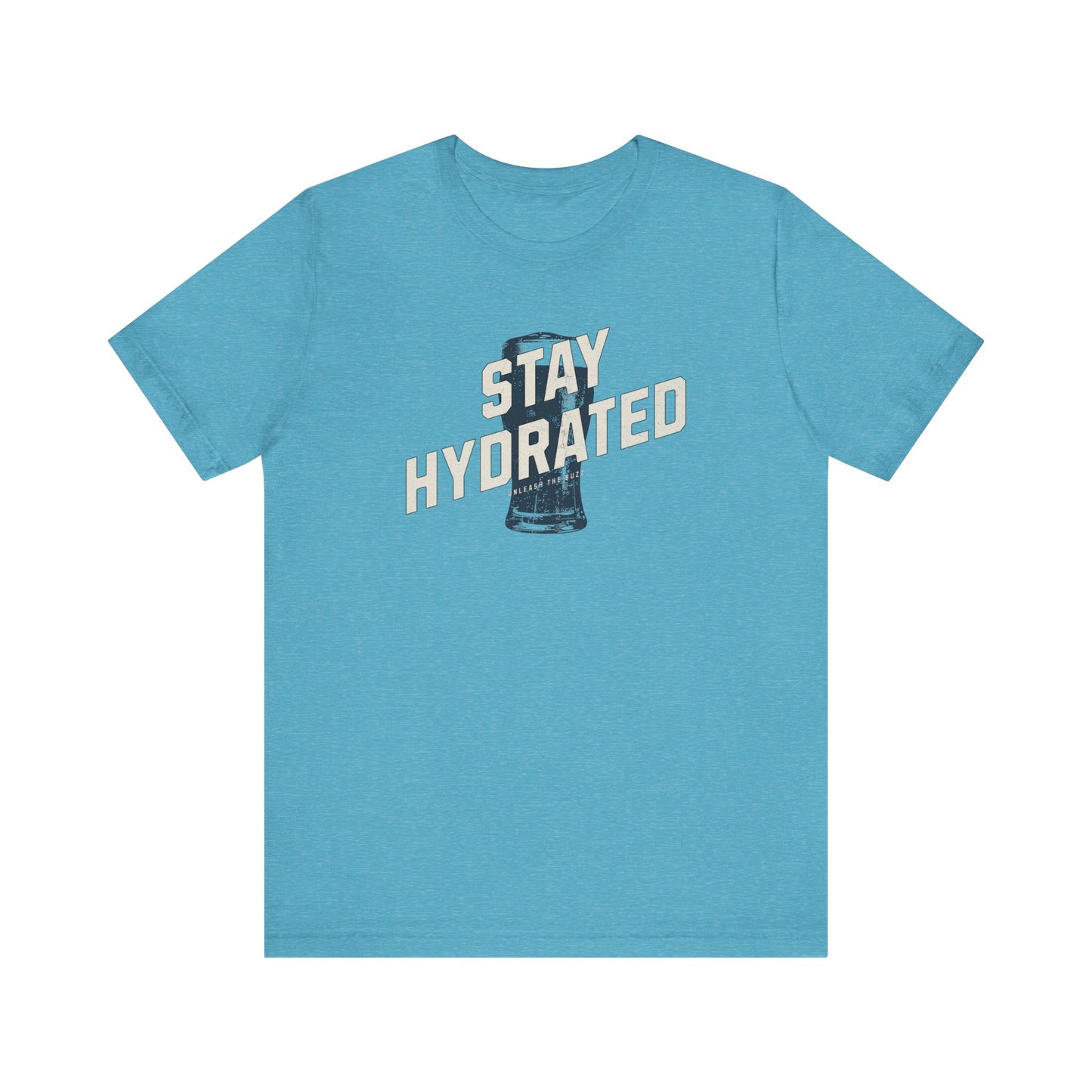 Stay Hydrated T-Shirt