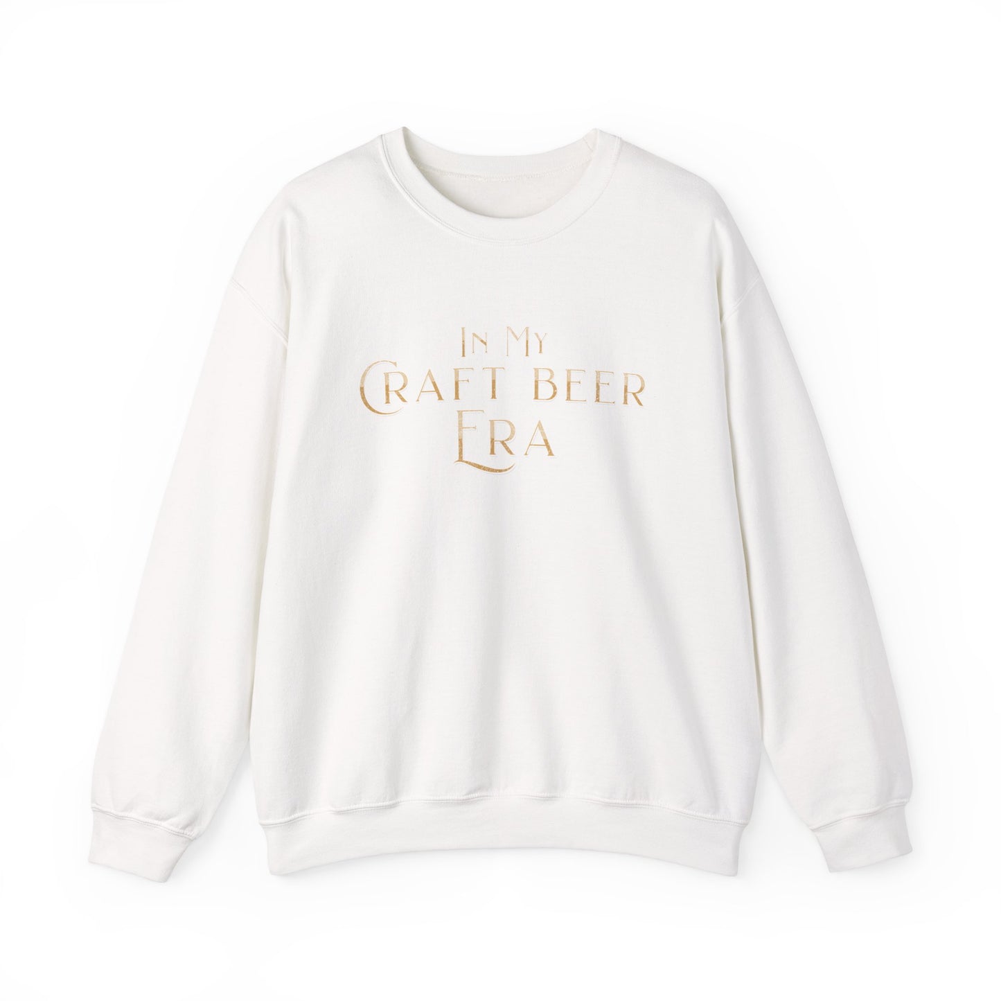 In My Craft Beer Era Sweat Shirt