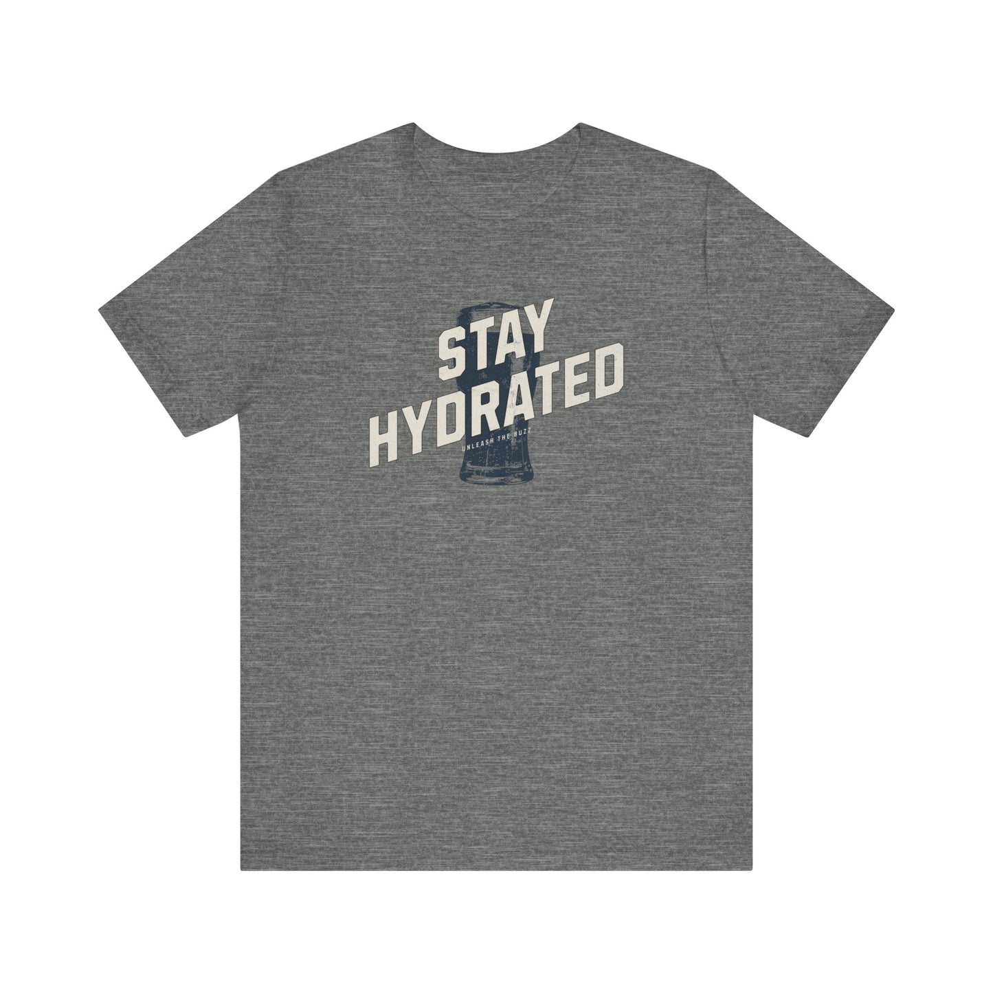 Stay Hydrated T-Shirt