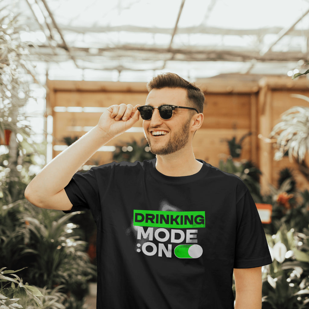 Drinking Mode On T-Shirt